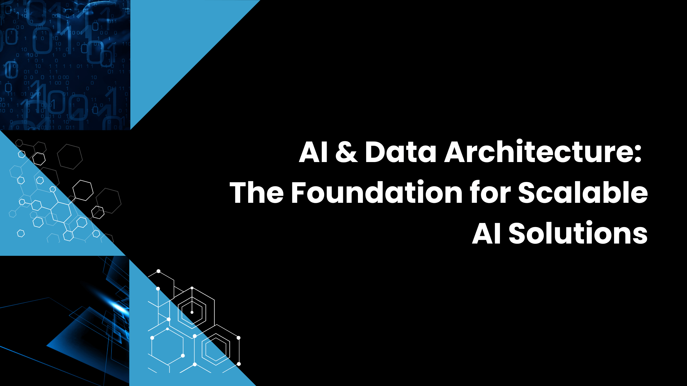 AI & Data Architecture: The Foundation for Scalable AI Solutions ...