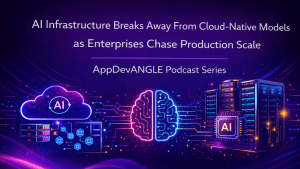 AI Infrastructure Breaks Away From Cloud-Native Models as Enterprises Chase Production Scale
