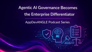 Agentic AI Governance Becomes the Enterprise Differentiator