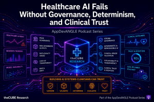 "Healthcare AI Fails Without Governance, Determinism, and Clinical Trust"