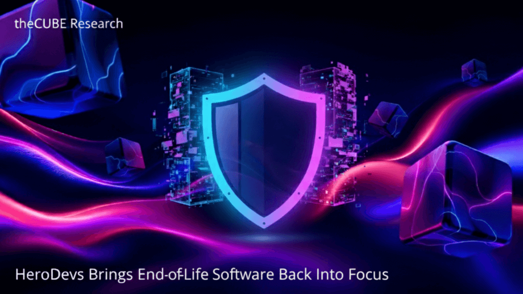 HeroDevs Brings End-of-Life Software Back Into Focus