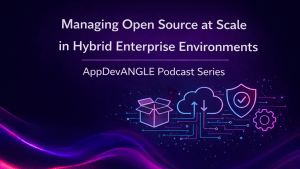 Managing Open Source at Scale in Hybrid Enterprise Environments