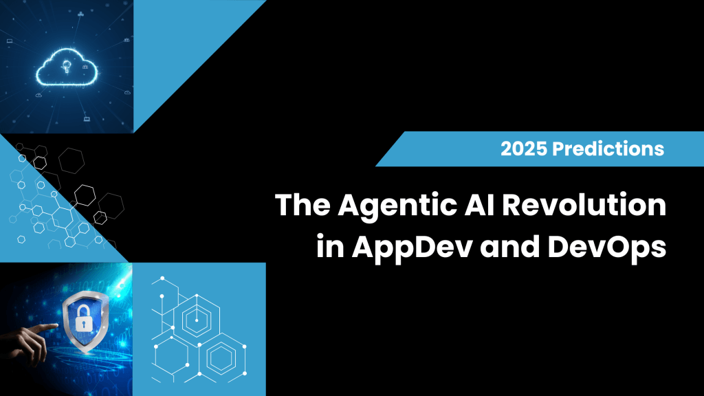 The Agentic AI Revolution in AppDev and DevOps