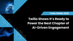 Twilio Shows It’s Ready to Power the Next Chapter of AI-Driven Engagement