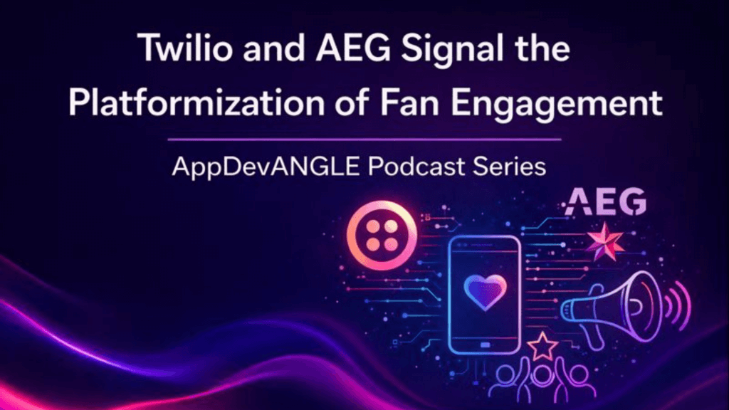 Twilio and AEG Signal the Platformization of Fan Engagement