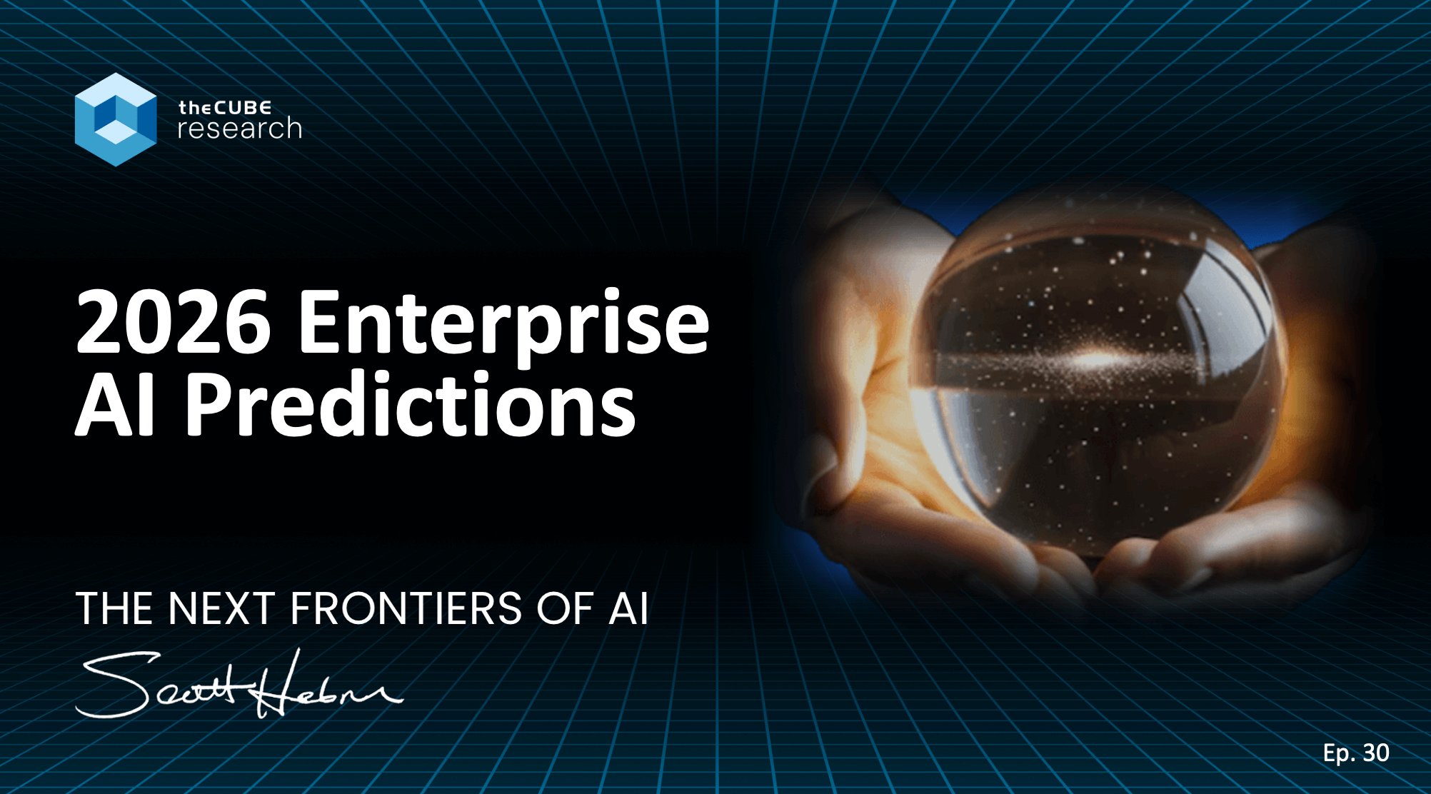 2026 Enterprise AI Predictions TheCUBE Research Coverpre 