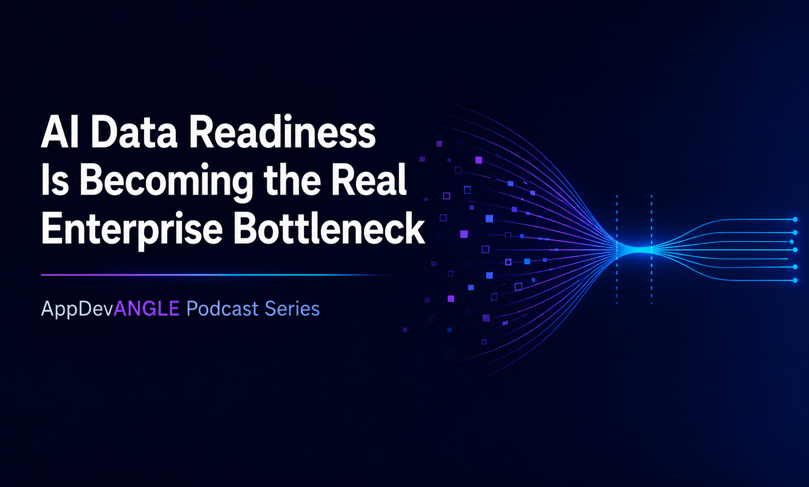 AI Data Readiness Is Becoming the Real Enterprise Bottleneck - theCUBE ...